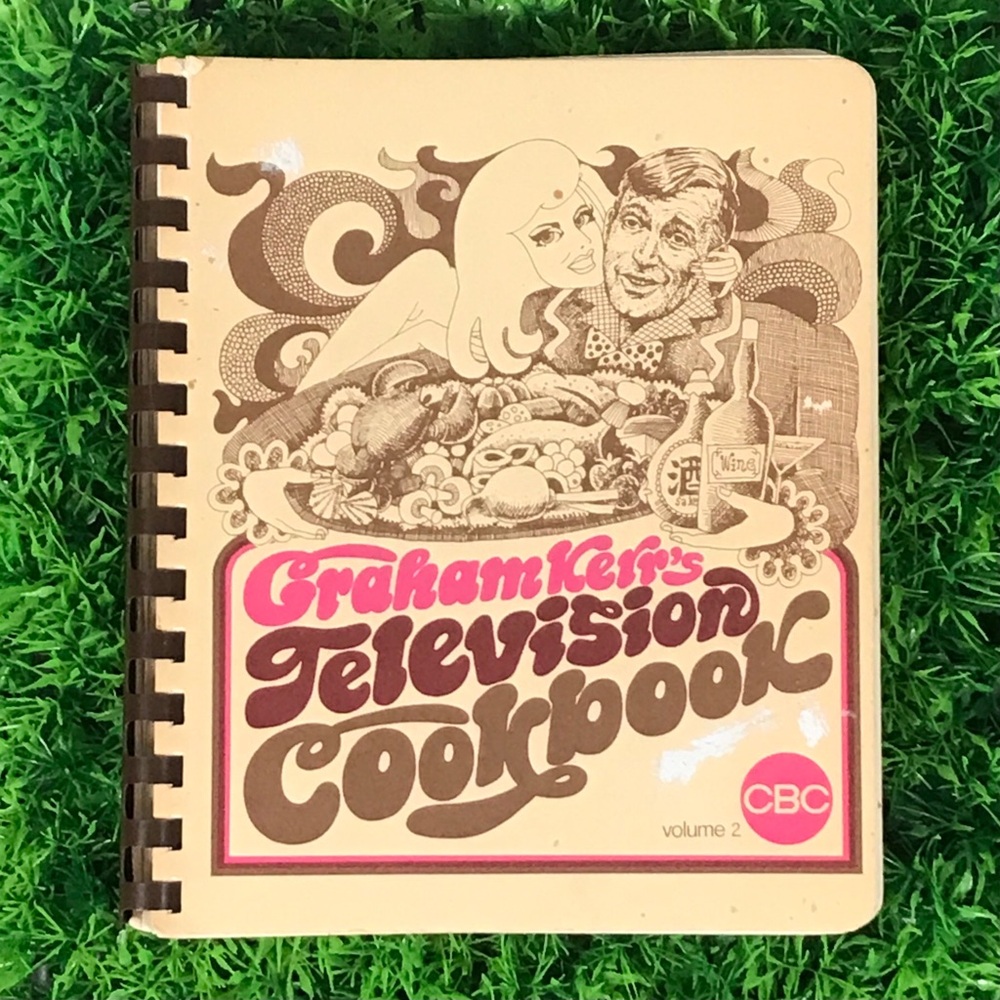 Vintage Graham Kerr Television Cookbook Vol. 2 1960’s